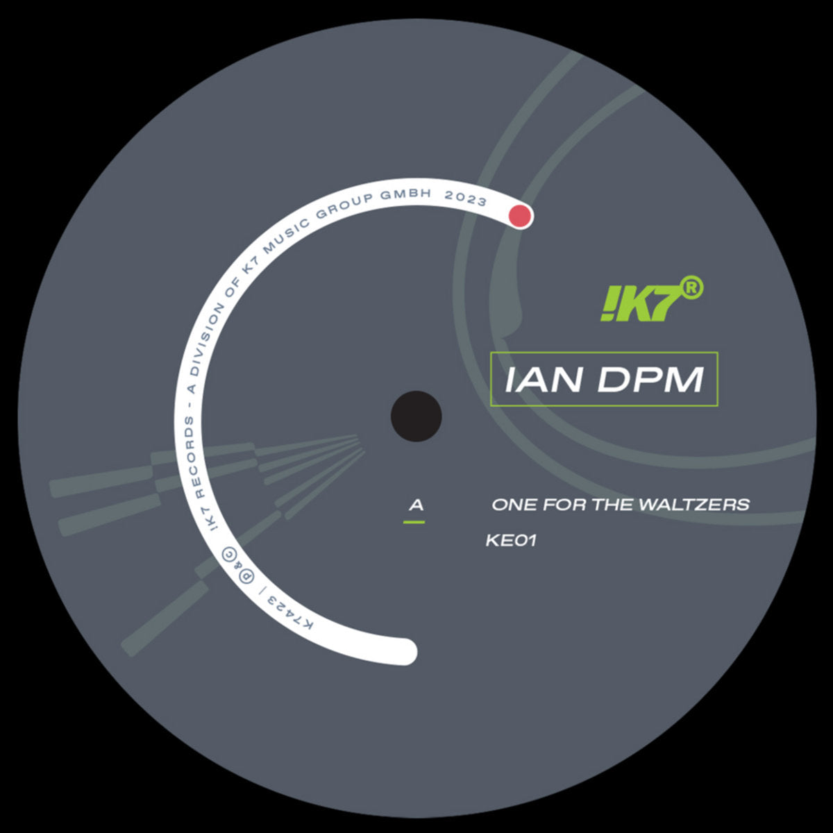 Ian DPM - One For The Waltzers / KE01
